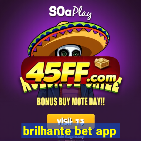 brilhante bet app